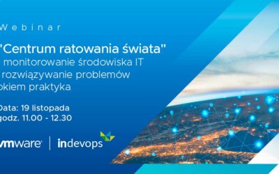 „Centrum ratowania świata” – monitorowanie środowiska IT i rozwiązywanie problemów okiem praktyka