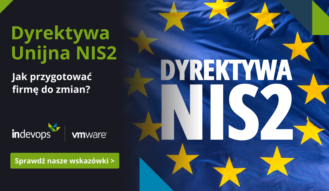 Dyrektywa Unijna NIS2 – jak przygotować firmę do zmian?